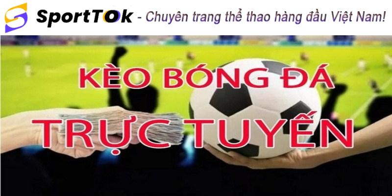 các loại kèo bóng đá