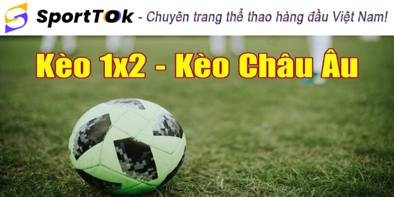 Chi tiết các bước tham gia kèo Châu Âu