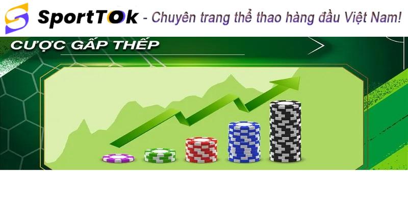 cược gấp thếp