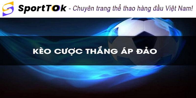 cược thắng áp đảo