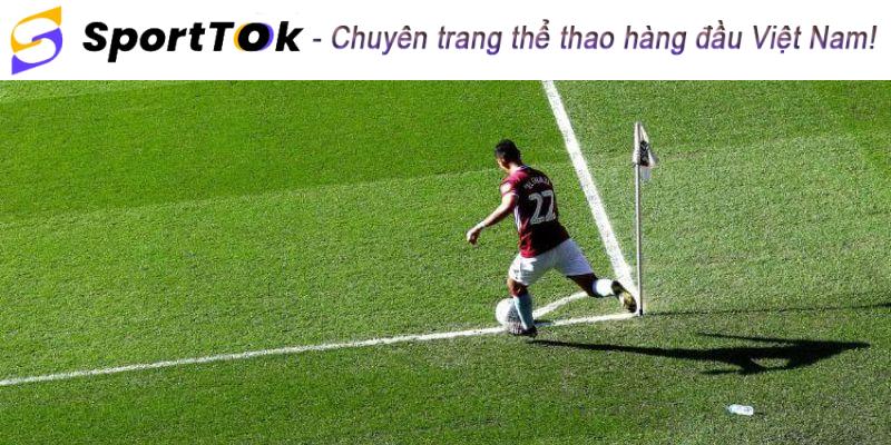 Vị trí thực hiện cú đá phạt góc là gì