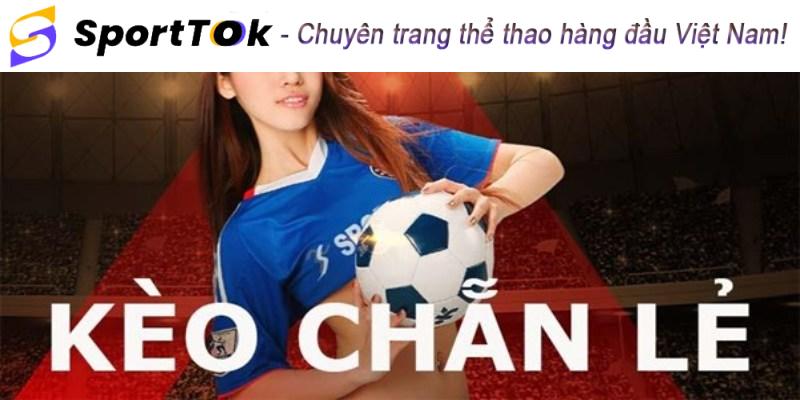 Thông tin chi tiết về kèo chẵn lẻ trong bóng đá