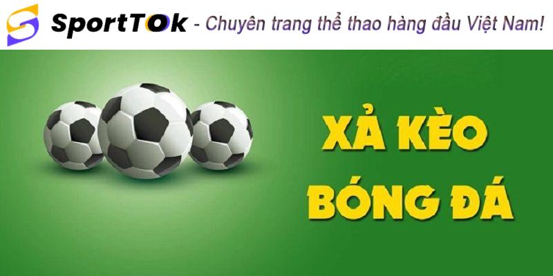 Những cách xả kèo bóng đá phổ biến