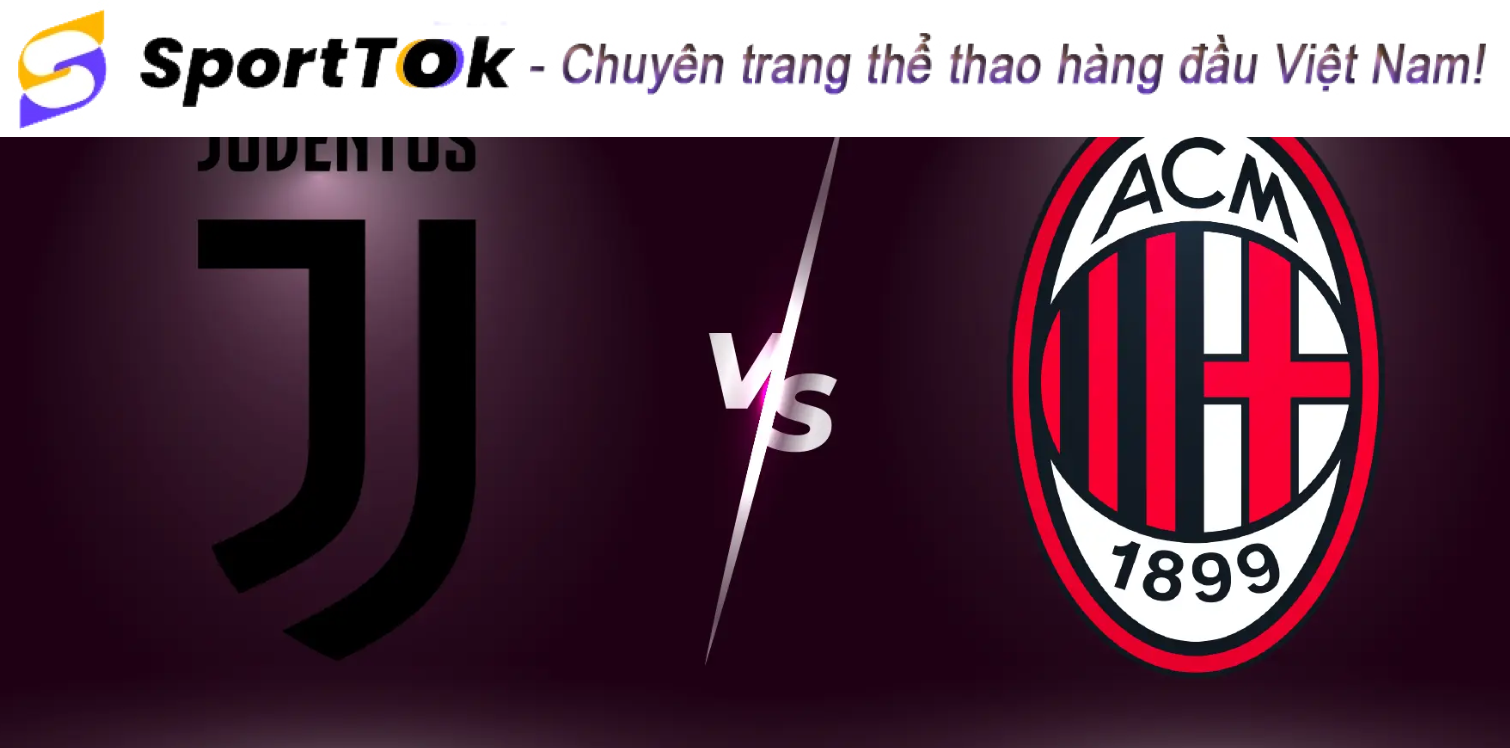 soi kèo, nhận định bóng đá juventus vs ac milan